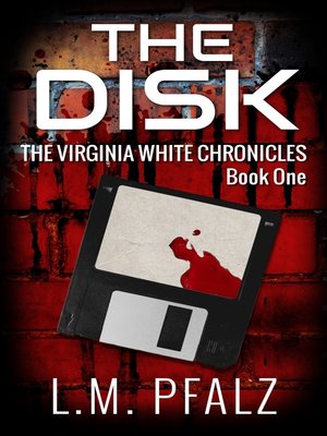 cover image of The Disk (The Virginia White Chronicles, Book One)